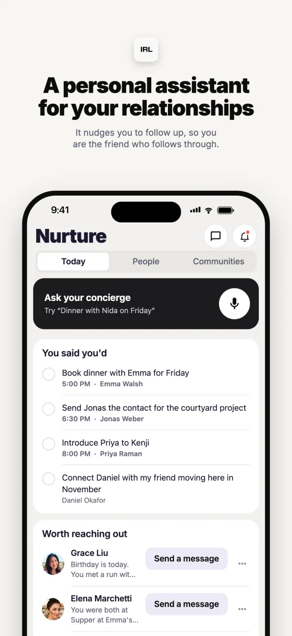 The Nurture tab: promises you made and people worth reaching out to, each with a one tap message.