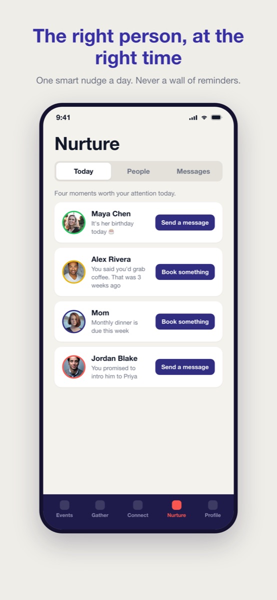 The Nurture tab: four people worth reaching out to today, each with a reason and a single button.