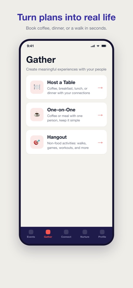 The Gather tab: booking a coffee, dinner or walk in a few taps.